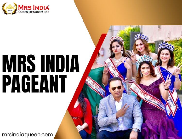 Life After the Crown: How Mrs India Opens Doors to New Opportunities