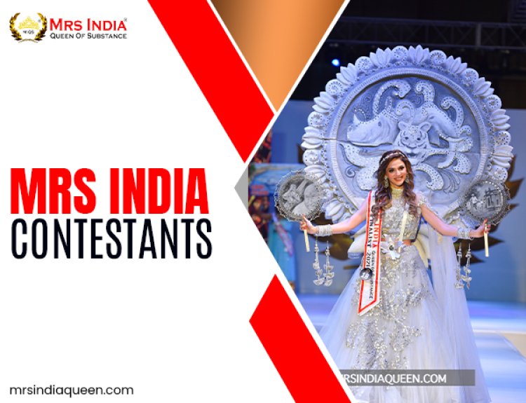 Skill & Intelligence: The New Standards for The Mrs India Contestants