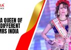Why Mrs India Queen of Substance Is Different from Other Mrs India Pageants