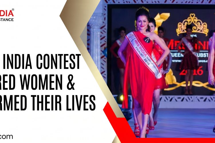 How Mrs India Contest Empowered Women and Transformed Their Lives