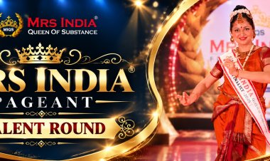 Mrs India Talent Round: How to Choose, Prepare and Present Your Talent
